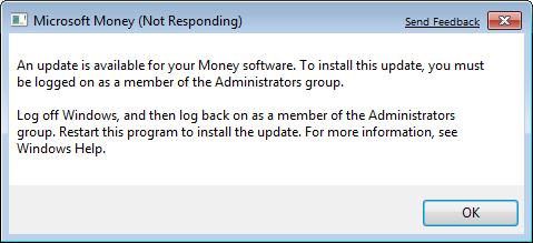 An update is available for your Money software. To install this update you must be logged on as a member of the Administrators group