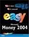 Easy Microsoft Money 2004